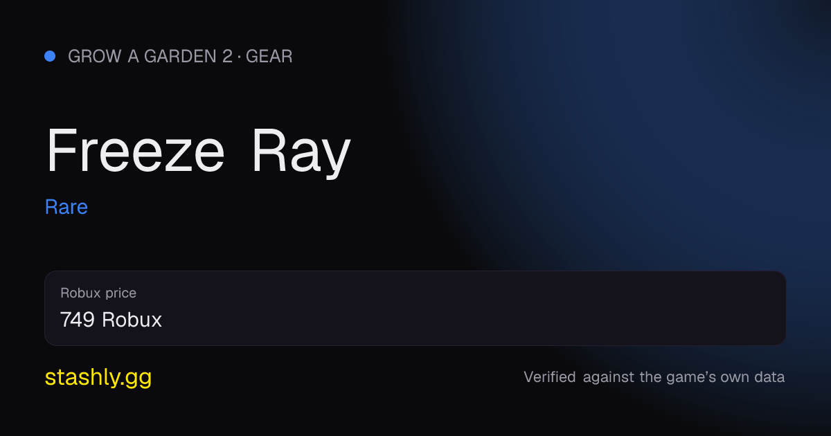 Freeze Ray — verified figures from Stashly