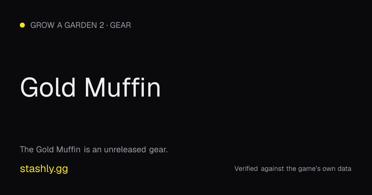 Gold Muffin — verified figures from Stashly