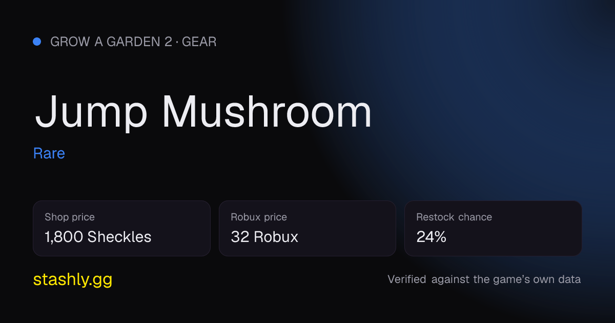 Jump Mushroom — verified figures from Stashly