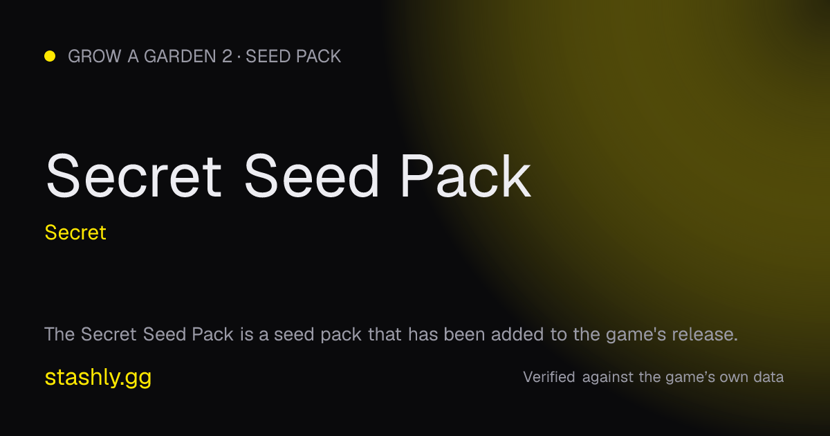 Secret Seed Pack — verified figures from Stashly
