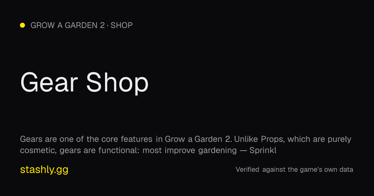 Gear Shop — verified figures from Stashly